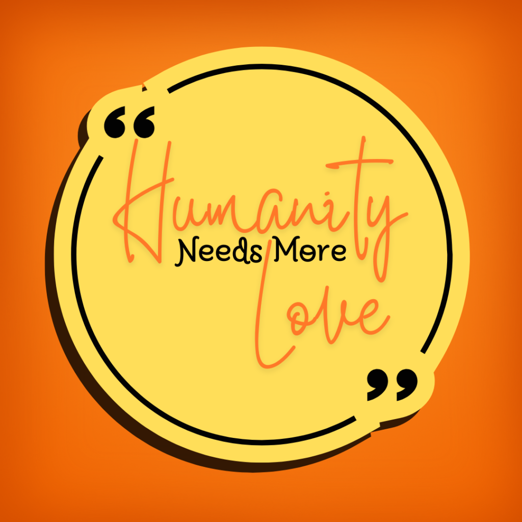 A Call to Embrace Humankind